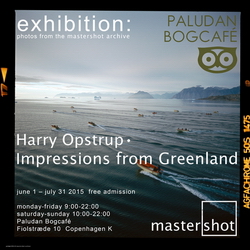 Harry Opstrup exhibition Impressions from Greenland, Copenhagen Photo Festival 2014